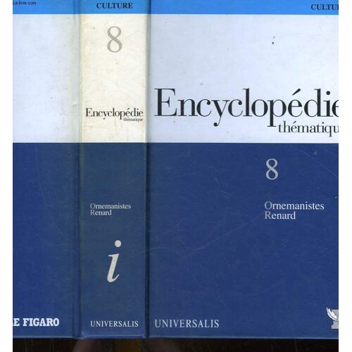 Encyclopedie Thematique - Volume 8 - Ornemanistes - Renard