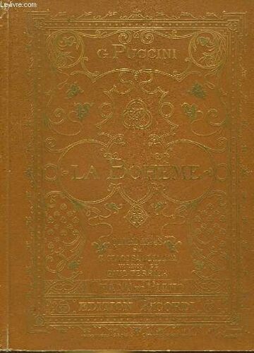 La Boheme - 4 Actes De Mm. G. Giacosa Et L. Illica