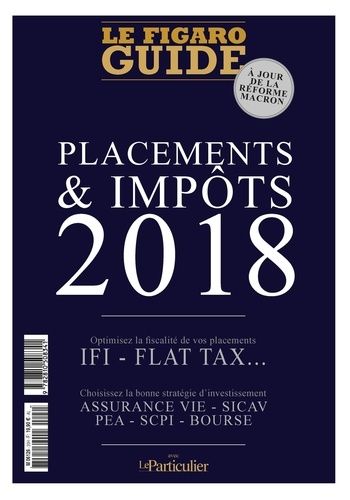 Placements & Impôts - Edition 2018