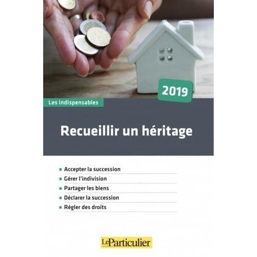 Recueillir Un Héritage