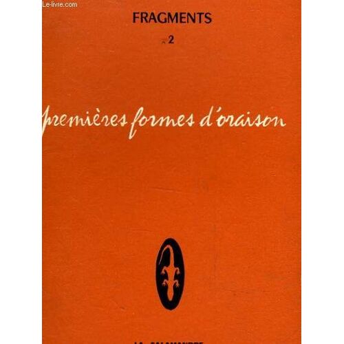 Fragments - 2 - Premieres Formes D'oraison