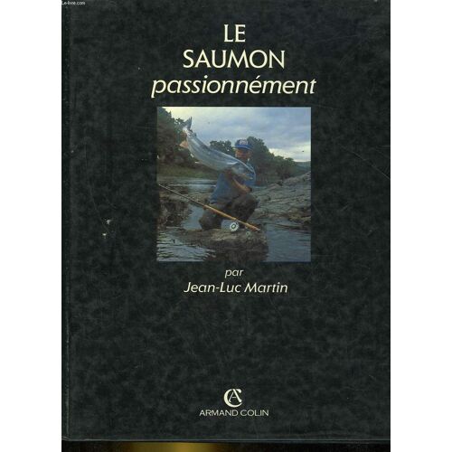 Le Saumon - Passionnément