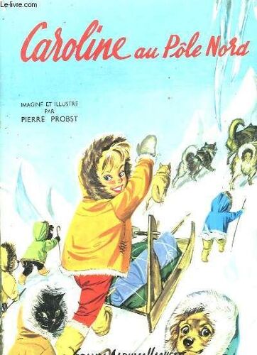 Caroline Au Pole Nord