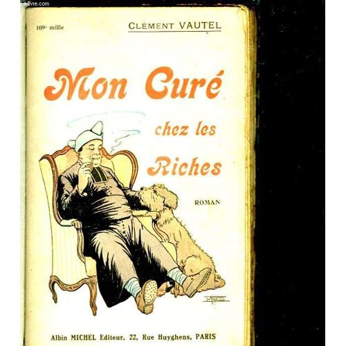 Mon Cure Che Les Riches