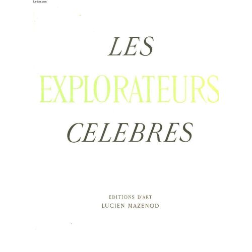 Les Explorateurs Celebres