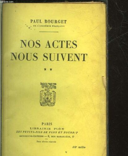 Nos Actes Nous Suivent - 2 Tomes