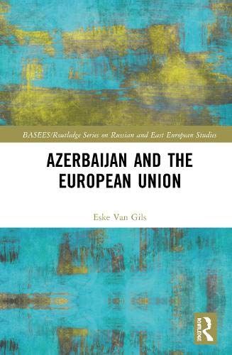 Azerbaijan And The European Union