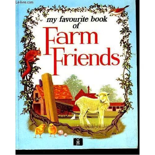My Favorite Book Of Farm Friends