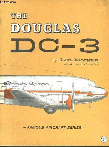Famous Aircraft : The Douglas Dc-3