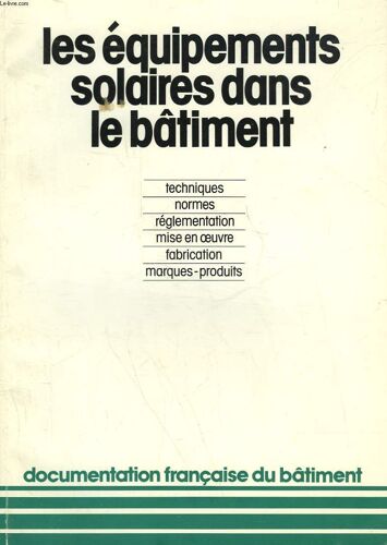 Les Equipements Solaires Dans Le Batiment