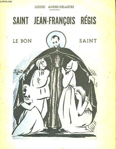 Sainte Jean-Francois Regis - Le Bon Saint