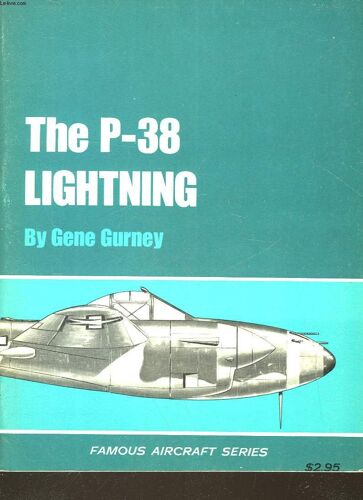 Famour Aircraft : The P-38 Lightning