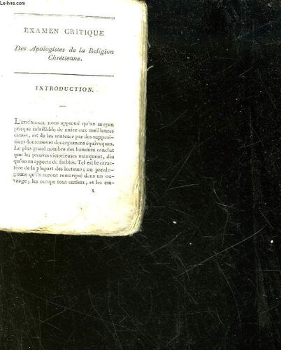 Examen Critique Des Apologistes De La Religion Chretienne