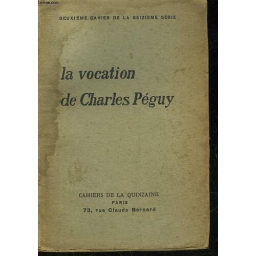 La Vocation De Charles Peguy