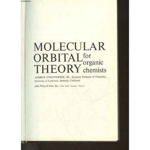 Molecular Orbital Theory For Organic Chemists