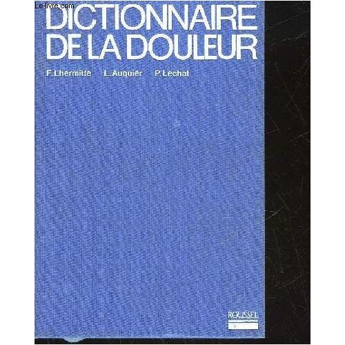 Dictionnaire De La Douleur