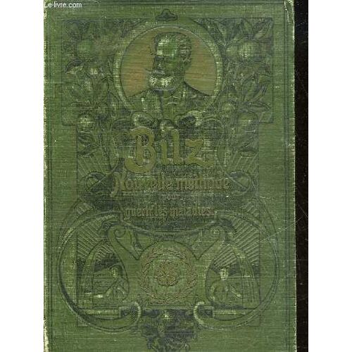 La Nouvelle Medication Naturelle - Traite Et Aide-Memoire Medication Et D'hygiene Naturelles - 1° Volume