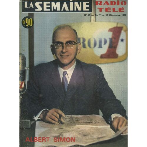 La Semaine - Radio Tele - N°46