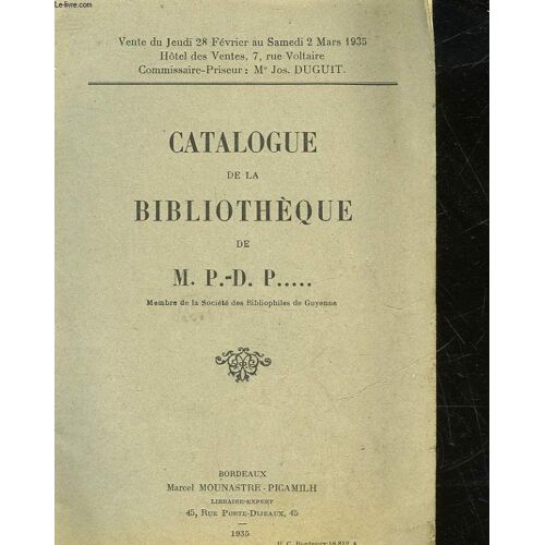 Catalogue De La Bibliotheque De M.P.-D.P