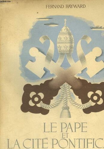 Le Pape Et La Cite Pontificale