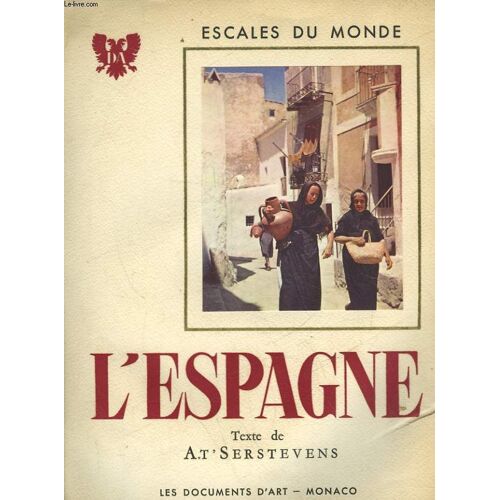 L'espagne - Tome 1 Et 2