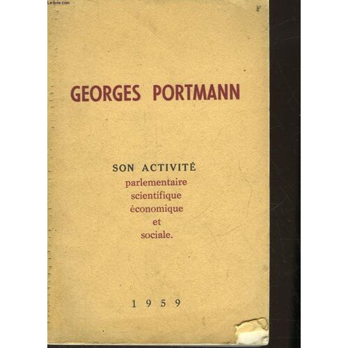 Gerges Portmann - Senateur De La Gironde
