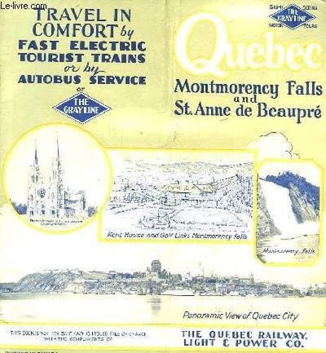 Travel In Comfort By Fast Electric Tourist Trains Or By Autobus Service Of The Grayline - Quebec