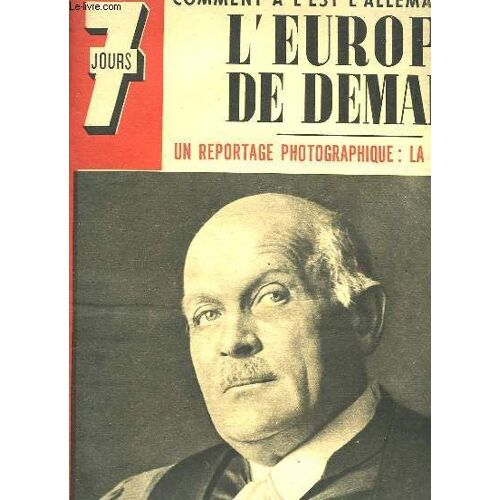 7 Jours - Comment A L'est L'allemagne Voit L'europe De Demain