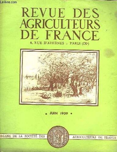 Revue Des Agriculteurs De France - 71° Annee - N°6