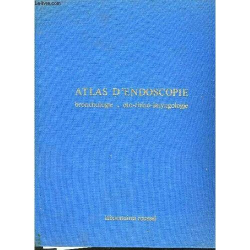 Atlas D'endoscopie - Incomplet