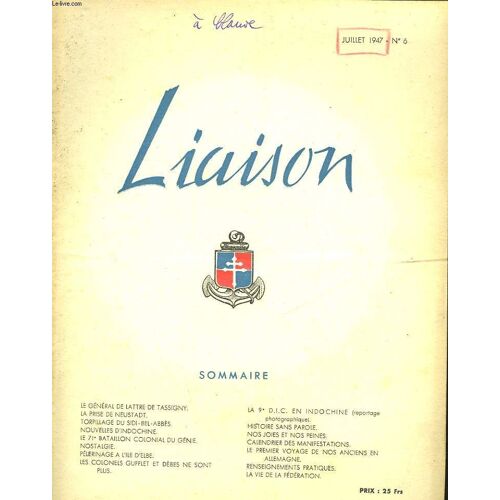 Liaison - Bulletin Periodique De La Federation Nationale Des Anciens De La 9° D. I. C. - N°6