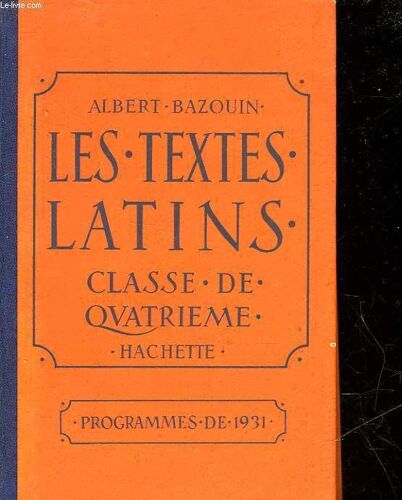 Les Textes Latins - Classe De 4°