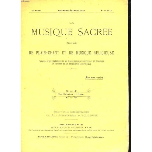 La Musique Sacre - Revue De Plain-Chant Et De Musique Religieuse - 19° Annee - N°11 Et 12