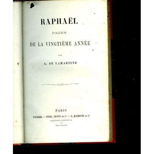 Raphael Pages De La Vingtieme Annee