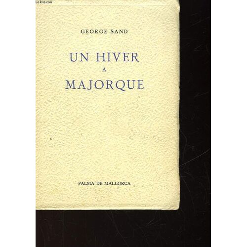 Un Hiver A Majorque