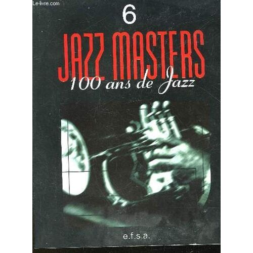 Jazz Master - 100 Ans De Jazz - N°6
