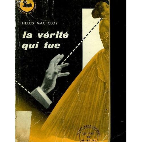 La Verite Qui Tue - The Deadly Truth