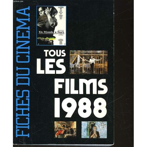 Tous Les Films De 1988 - Fiches Cinema