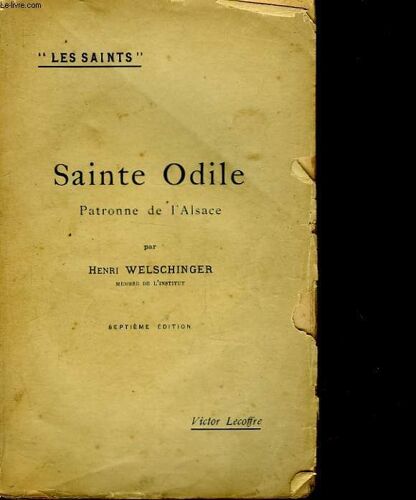 Sainte Odile - Patronne De L'alsace