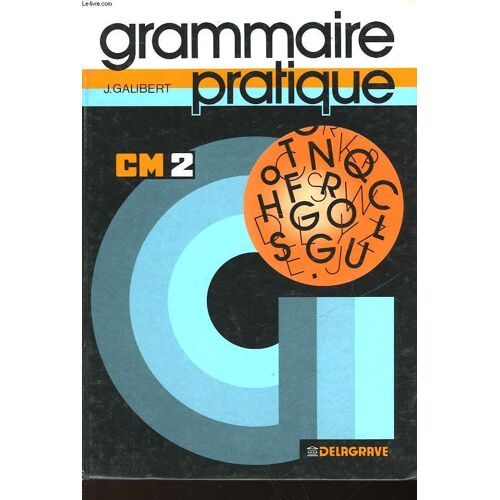 Grammaire Pratique - C.M. 2