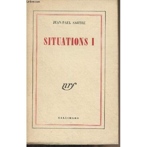Situations, I (Politique Et Autobiographie)