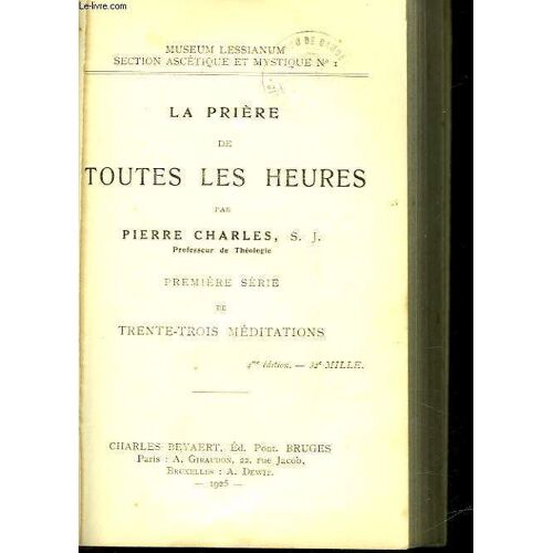 La Priere De Toutes Les Heures