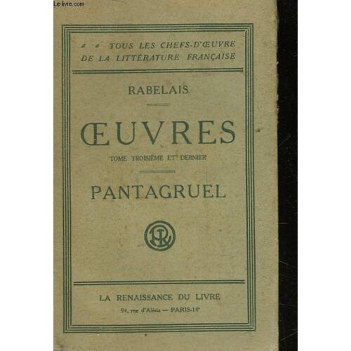 Oeuvres - Tome 3° Et Dernier - Pantagruel