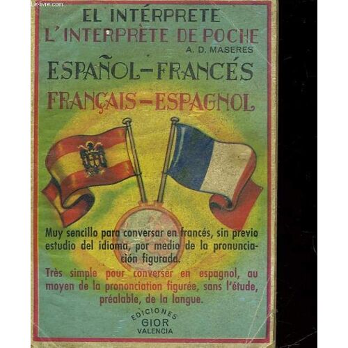El Interprete - L'interprete De Poche - Espanol-Frances - Francais - Espagnol
