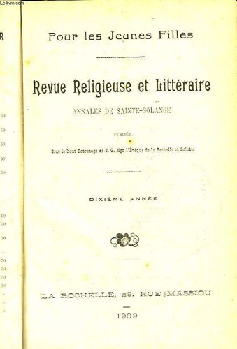 Les Annales De Sainte-Solange - Regue Relivieuse Et Litteraire - Pour Les Jeunes Filles
