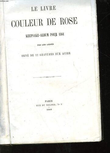 Le Livre Couleur De Rose - Keepsake-Album Pour 1861