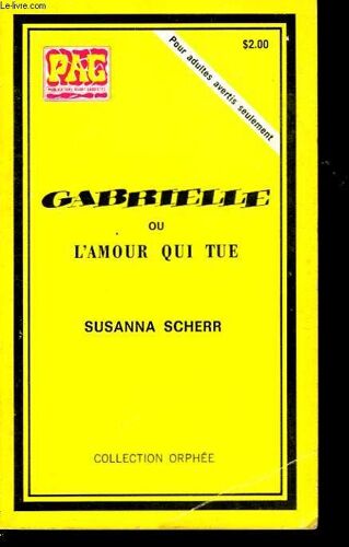 Gabrielle Ou L'amour Qui Tue