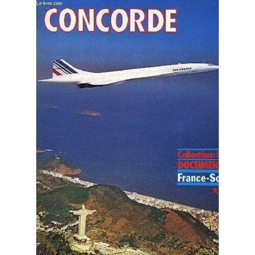 Collection : Les Documents : Le Concorde