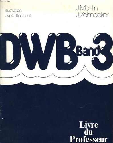 Dwb Band 3 - Premiere Partie - Methodologie