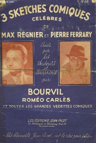 3 Sketches Comique Celebres De Max Regnier Et Pierre Ferrary N°69